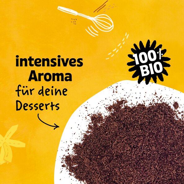 Gemahlenes Vanillepulver auf hellem Untergrund, Text: "intensives Aroma für deine Desserts", "100 % BIO"