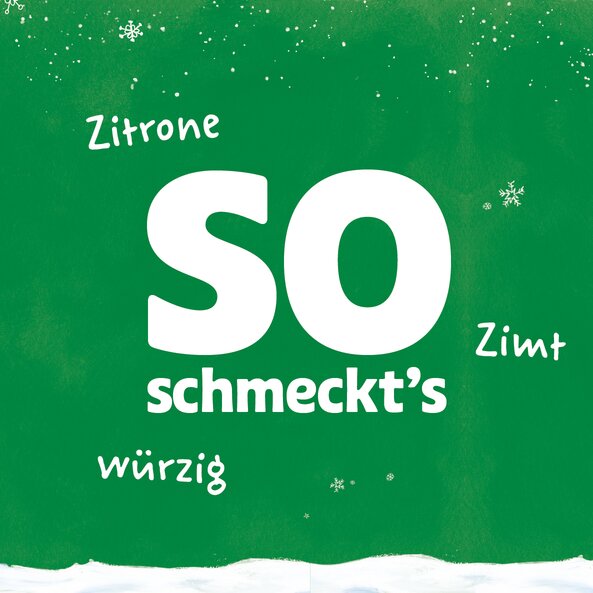 Grüner Hintergrund mit Text "So schmeckt's: "Zitrone, Zimt, würzig"