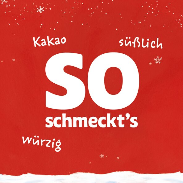 Grafik mit Text "So schmeckt’s" sowie den Geschmacksangaben Kakao, süßlich und würzig